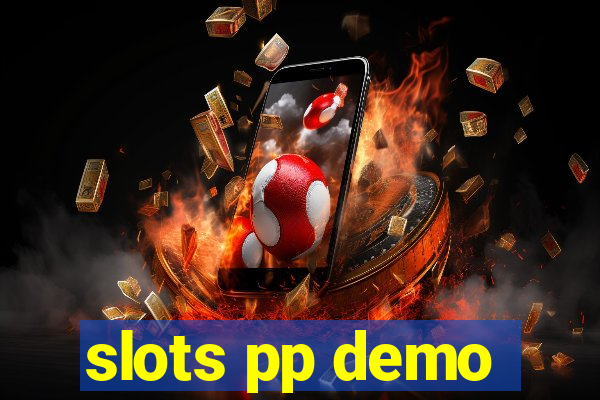 slots pp demo